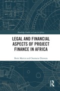 Cover-Bild zum Titel 'Legal and Financial Aspects of Project Finance in Africa' von 'Boris Martor, Ousmane Diawara'