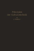Cover-Bild zum Titel 'Prinzipien der Galvanotechnik' von 'Jean Billiter'