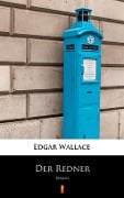 Cover-Bild zum Titel 'Der Redner' von 'Edgar Wallace'