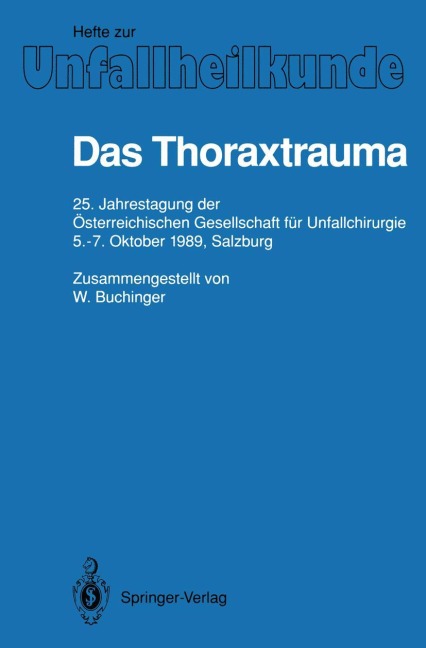 Das Thoraxtrauma - W. Buchinger
