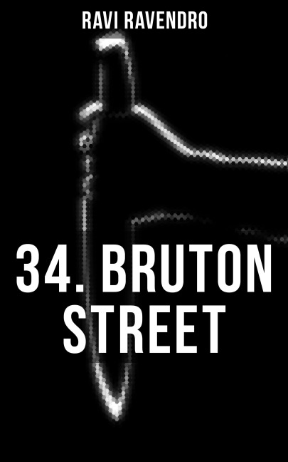 34. BRUTON STREET - Ravi Ravendro, Hans Herdegen