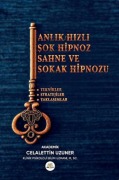 Cover-Bild zum Titel 'Anlik-Hizli-ok Hipnoz Sahne ve Sokak Hipnozu' von 'Celalettin Uzuner'
