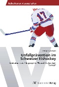 Unfallprävention im Schweizer Eishockey - Philippe Gassmann