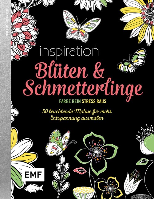Black Edition: Blüten und Schmetterlinge - 