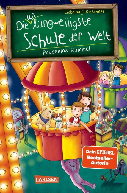 Die unlangweiligste Schule der Welt 11: Pausenlos Rummel - Sabrina J. Kirschner