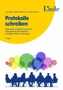 Cover-Bild zum Titel 'Protokolle schreiben' von 'Tanja Bögner, Barbara Kettl-Römer, Cordula Natusch'