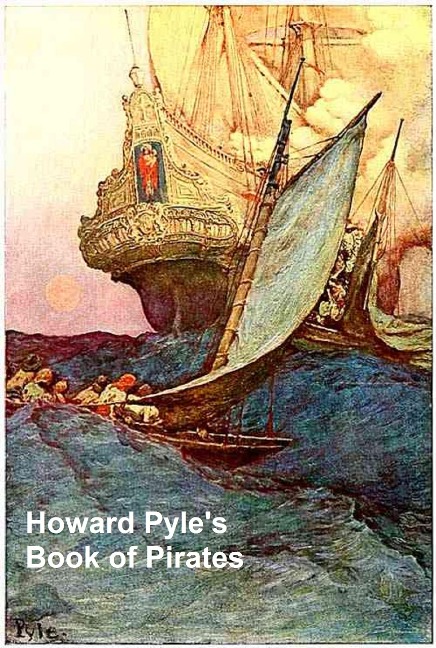 Book of Pirates - Howard Pyle