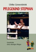 Cover-Bild zum Titel 'Pflegekind Stephan' von 'Ulrike Linnenbrink'