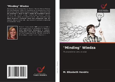 "Minding" Wiedza - M. Elizabeth Hendrix