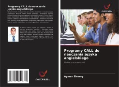 Cover-Bild zum Titel 'Programy CALL do nauczania j¿zyka angielskiego' von 'Ayman Elesery'