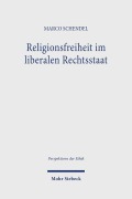 Religionsfreiheit im liberalen Rechtsstaat - Marco Schendel