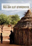 Cover-Bild zum Titel 'Das ABC auf Afrikanisch' von 'Heidy Dennis'