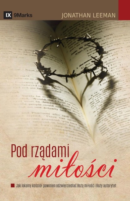 The Rule of Love / Pod rz¿dami mi¿o¿ci - Jonathan Leeman