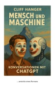 Cover-Bild zum Titel 'Mensch und Maschine' von 'Cliff Hanger'
