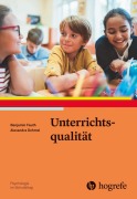 Cover-Bild zum Titel 'Unterrichtsqualität' von 'Benjamin Fauth, Alexandra Dehmel'