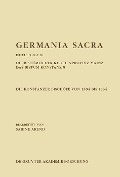 Die Bistümer der Kirchenprovinz Mainz. Das Bistum Konstanz 8. Die Konstanzer Bischöfe von 1384 bis 1434 - Sabine Arend