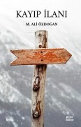 Cover-Bild zum Titel 'Kayip Ilani' von 'M. Ali Özdogan'