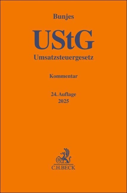 Umsatzsteuergesetz. UStG - Johann Bunjes, Reinhold Geist