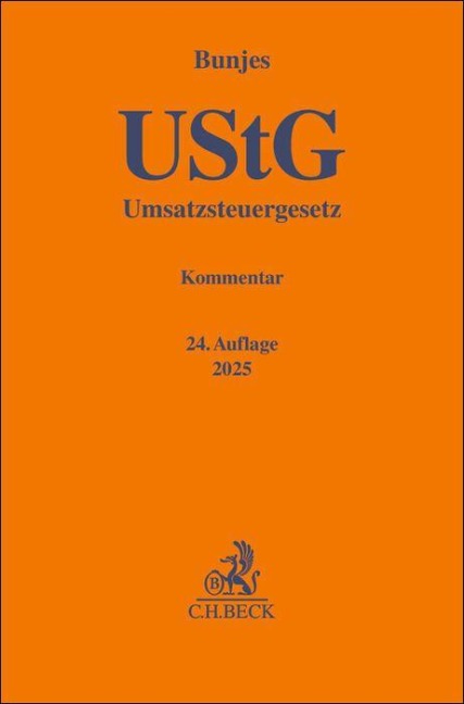Umsatzsteuergesetz. UStG - Johann Bunjes, Reinhold Geist