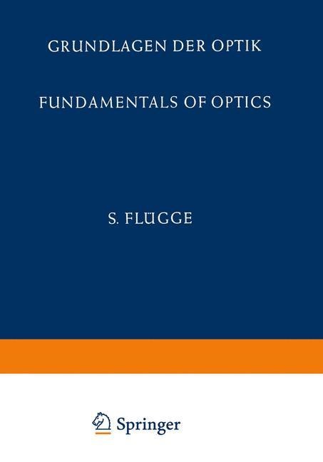 Grundlagen der Optik / Fundamentals of Optics - E. Bergstrand, H. Wolter, M. Françon, A. Maréchal