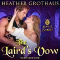 Cover-Bild zum Titel 'The Laird's Vow Lib/E' von 'Heather Grothaus'