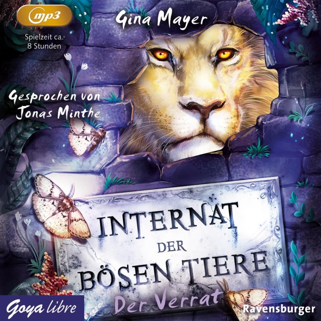 Internat der bösen Tiere 04. Der Verrat - Gina Mayer