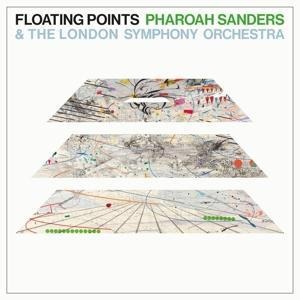 Promises - Floating Points/Pharoah Sanders/London Symphony Or