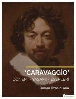 Caravaggio - Ümran Özbalci Aria