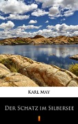 Cover-Bild zum Titel 'Der Schatz im Silbersee' von 'Karl May'