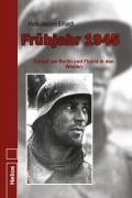 Cover-Bild zum Titel 'Frühjahr 1945' von 'Hans-Joachim Eilhardt'