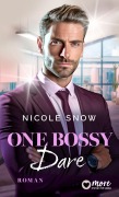 Cover-Bild zum Titel 'One bossy Dare' von 'Nicole Snow'