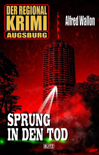 Der Regional-Krimi 03: Sprung in den Tod - Alfred Wallon