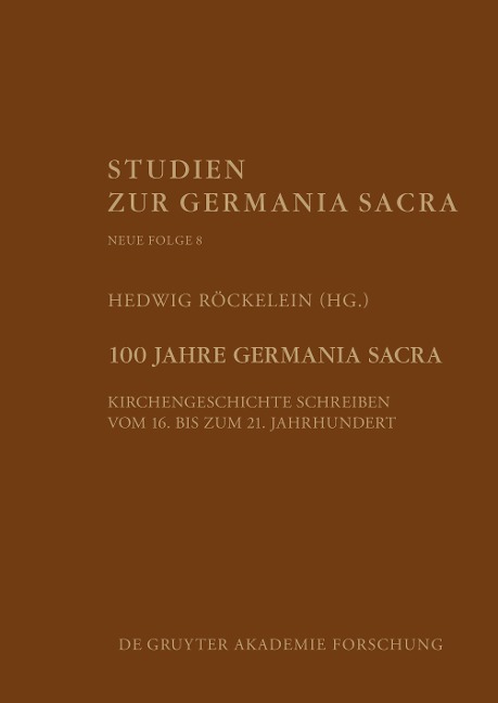 100 Jahre Germania Sacra - 