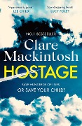 Cover-Bild zum Titel 'Hostage' von 'Clare Mackintosh'