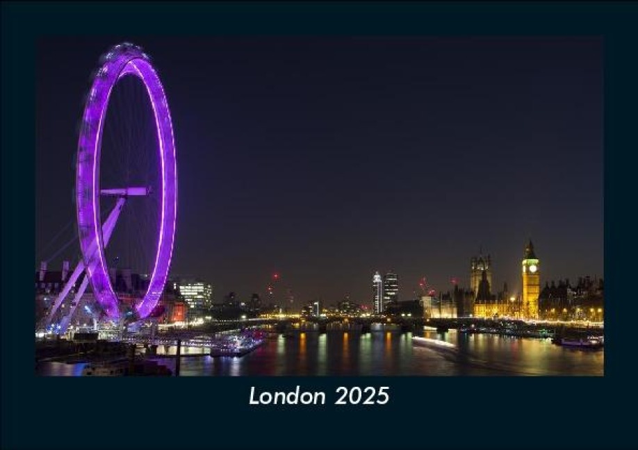 London 2025 Fotokalender DIN A5 - Tobias Becker