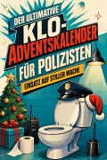 Cover-Bild zum Titel 'Der ultimative Klo-Adventskalender für Polizisten' von 'Finn Wagner'