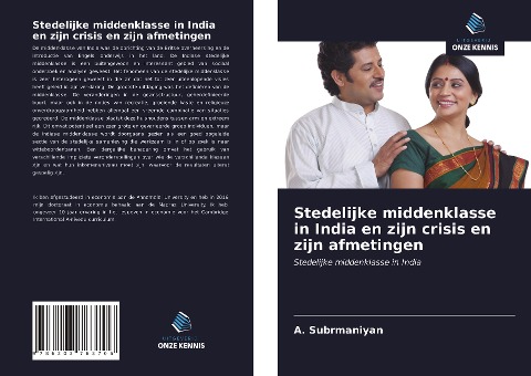 Stedelijke middenklasse in India en zijn crisis en zijn afmetingen - A. Subrmaniyan