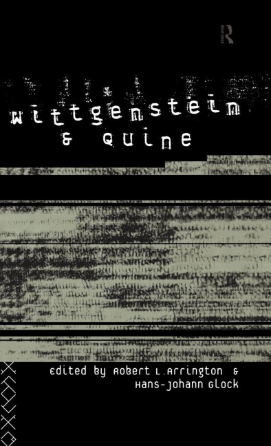 Wittgenstein and Quine - 
