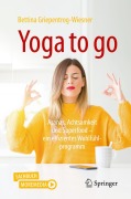 Cover-Bild zum Titel 'Yoga to go' von 'Bettina Griepentrog-Wiesner'