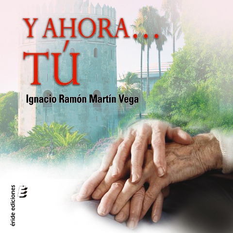 Y ahora... tú - Ignacio Ramón Martín Vega