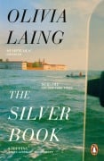 Cover-Bild zum Titel 'The Silver Book' von 'Olivia Laing'