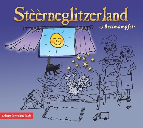 Stèèrneglitzerland - Es Bettmümpfeli - Claudia Wyss