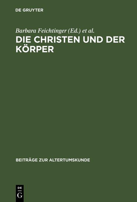 Die Christen und der Körper - 