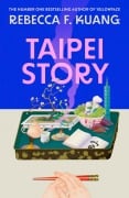 Cover-Bild zum Titel 'Taipei Story' von 'Rebecca F. Kuang'