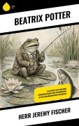 Cover-Bild zum Titel 'Herr Jeremy Fischer' von 'Beatrix Potter'