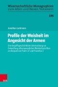 Cover-Bild zum Titel 'Profile der Weisheit im Angesicht der Armen' von 'Jonathan Lachmann'