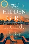 Cover-Bild zum Titel 'The Hidden Girl' von 'Lucinda Riley, Harry Whittaker'