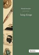 Cover-Bild zum Titel 'Sang d'ange' von 'Michaël Arnoulet'