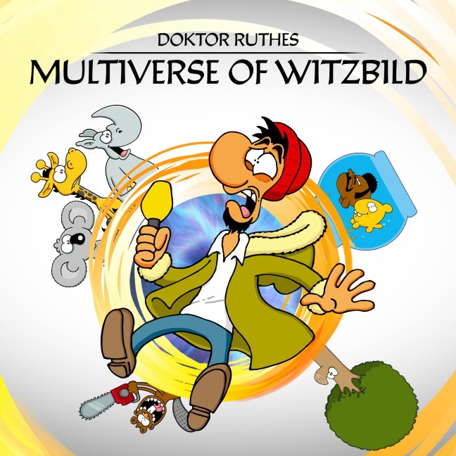 Ruthe, Dr. Ruthes Multiverse of Witzbild - Ralph Ruthe