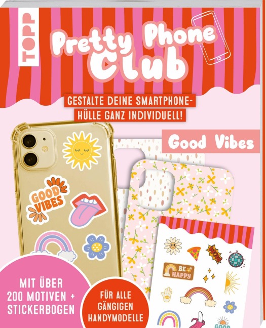 Pretty Phone Club - Good Vibes - 